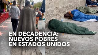 Los nuevos pobres en los Estados Unidos [upl. by Nnel]