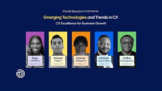 Emerging Technologies and Trends in CX  Cowrywise CXCON 24 [upl. by Aihsilat]