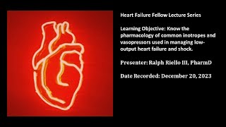 16 Pharmacology of vasoactive therapies used in lowoutput heart failure and cardiogenic shock [upl. by Belita]