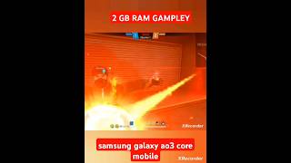 2gb ram gampley rom32😱😱🤫samsung galaxy ao3 core mobileshortsviral freefire2gbramplayergaming [upl. by Trumann]