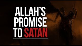 Allahs Promise To Satan  SilentRepenter [upl. by Rauscher]