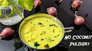 Pulissery without Coconut  Pulissery recipe Kerala style  Moru Curry without coconut  പുളിശ്ശേരി [upl. by Noillimaxam]