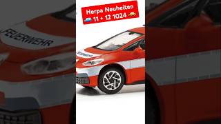 Herpa Modellauto Neuheiten Nov  Dez 2024 [upl. by Montana432]