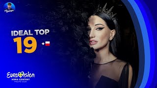 Eurovision 2024 My Ideal Top 19 NEW 🇵🇱 [upl. by Bratton]