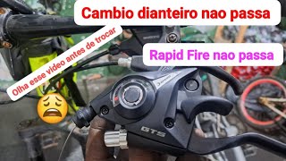 cambio dianteiro nao sobe olha como resolve Rapid Fire da Bike nao esta funcionando como resolve [upl. by Gnut]