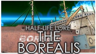 HalfLifes Lost Superweapon  The Borealis  Full HalfLife Lore [upl. by Reivilo345]