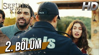 Sefirin Kızı 2 Bölüm Full HD [upl. by Hsirahc]