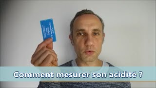 Comment mesurer votre acidité [upl. by Yerok]