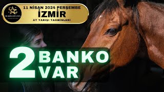 11 Nisan 2024 Perşembe İzmir At Yarışı Tahminleri [upl. by Nurse]