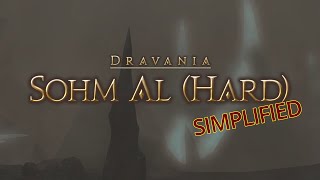 FFXIV Simplified  Sohm Al Hard [upl. by Bertero259]