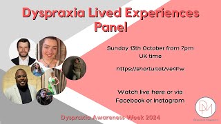 Dyspraxia Lived Experiences Panel [upl. by Aihcrop]