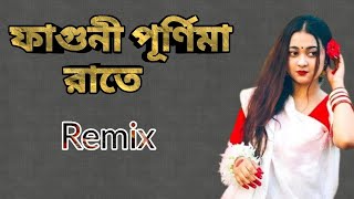 Faguni Purnima Raate  Remix  Tapori Mix  ফাগুনী পূর্ণিমা রাতে  Top DjWorld [upl. by Anilek]