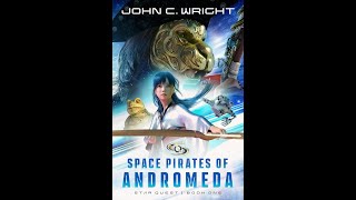 Sunday Superversive Livestream Starquest Space Pirates of Andromeda with John C Wright [upl. by Aloek]