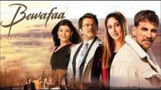 Bewafaa Full Movie Fact in Hindi  Bollywood Movie Story  Akshay Kumar  KAREENA KAPOOR [upl. by Abramo]