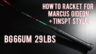 how to racket for Marcus GIDEON  tinspt style [upl. by Weisler]