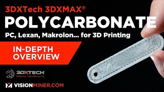 3DXMAX® PC Polycarbonate 3D Printer Filament by 3DXTech [upl. by Matusow]