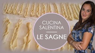 CUCINA SALENTINA LE SAGNE [upl. by Nyer]