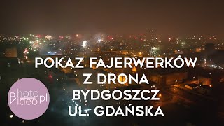 Sylwester w Bydgoszczy  pokaz fajerwerków z drona 2023 2024 4K  wwwphotovideopl [upl. by Lotsyrk]