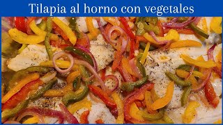 Tilapia al horno con vegetales [upl. by Amihc]