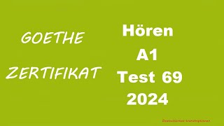 Goethe Zertifikat A1 Hören  2024  Test 69 [upl. by Daitzman]