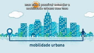 O que é mobilidade urbana [upl. by Aicnarf172]