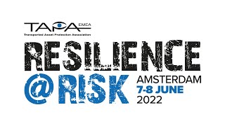 TAPA EMEA ‘Resilience  Risk’ Conference Exhibition amp Networking Event – Amsterdam 2022 [upl. by Gatias]