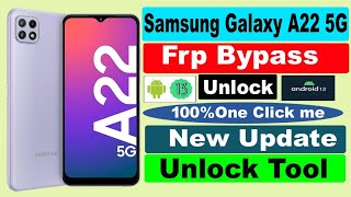 Samsung Galaxy A22 5G FRP Bypass Android 13 2023  Samsung A22 5G Google Account Bypass  PC [upl. by Thanh]