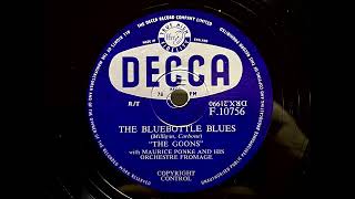 1956 THE GOONS  The Bluebottle Blues DECCA 10quot F10756 [upl. by Mera221]