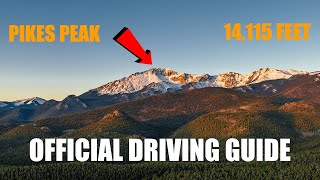 Everything You Need to Know to Drive Pikes Peak [upl. by Nigel]