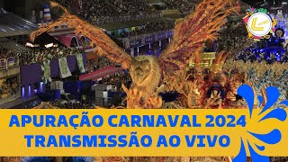 APURAÇÃO CARNAVAL 2024 AO VIVO  APURAÇÃO DO GRUPO ESPECIAL DIRETO DA CIDADE DO SAMBA [upl. by Asela13]