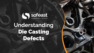 Understanding Die Casting Defects [upl. by Lindie429]