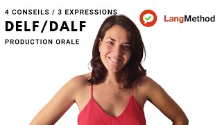 DELF B2DALF 4 conseils 3 expressions production orale [upl. by Sharleen748]