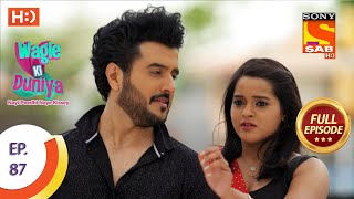 Wagle Ki Duniya  Ep 87  Full Episode  23rd June 2021 [upl. by Akemehc]