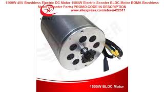 Cheap 1500W 48V Brushless Electric DC Motor 1500W Electric Scooter BLDC Motor BOMA Brushless Motor [upl. by Trilbi]