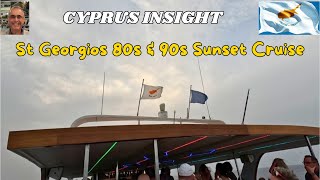 St Georgios 80s amp 90s Sunset Cruise Protaras Cyprus  The Boat That Rocked [upl. by Winou208]