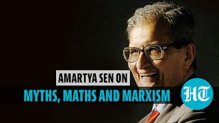 Amartya Sen on myths maths and Marxism [upl. by Inalem]