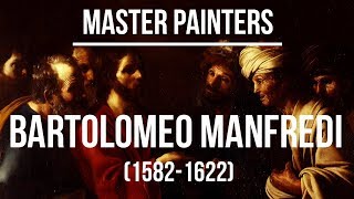 Bartolomeo Manfredi 15821622 The Caravaggisti Part One  4K Ultra HD [upl. by Yelkrab430]