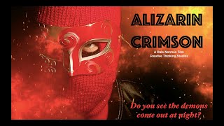 Alizarin Crimson  Short Dark Superhero Film [upl. by Romeyn859]