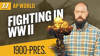 How WORLD WAR II Was Fought AP World History Review—Unit 7 Topic 7 [upl. by Rabiah]