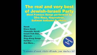 Horah Medley  HaGevatron  Best of Jewish Israeli Party [upl. by Marbut969]