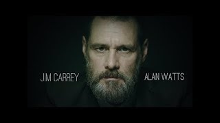 Thought provoking video  Jim Carrey  Alan Watts [upl. by Meir]