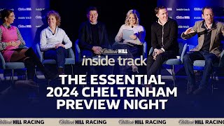 CHELTENHAM FESTIVAL PREVIEW NIGHT 2024  INSIDE TRACK  WILLIAM HILL HORSE RACING TIPS [upl. by Clapper]