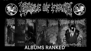 Cradle Of Filth Albums Ranked [upl. by Auginahs637]