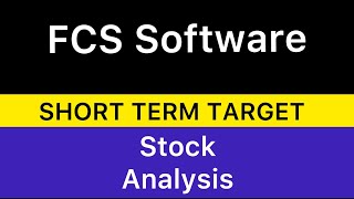 FCS SOFTWARE SOLUTIONS STOCK TARGET ANALYSIS 🔴 FCS SOFTWARE STOCK BREAKING NEWS LATEST 191124 [upl. by Smeaj968]