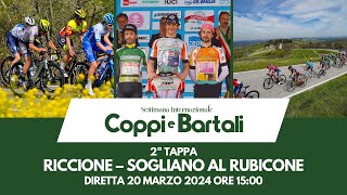 Settimana Internazionale Coppi e Bartali 2024  2ª tappa  Riccione – Sogliano al Rubicone [upl. by Freytag147]