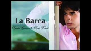 La barca  Lucho Gatica Ft Luis Fonsi [upl. by Dressler]