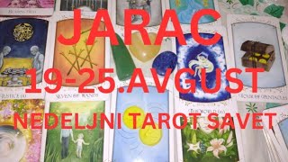 JARAC Vreme je da stavite tačku na situaciju💪❤️ NEDELJNI TAROT SAVET 1925AVGUST [upl. by Nostets]