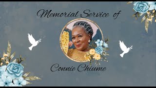 Memorial Service Of Connie Chiume [upl. by Godden]