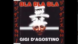 Gigi DAgostino  Bla Bla Bla Official Dark Mix [upl. by Niwdog]