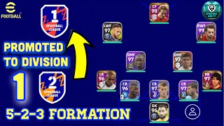 Division 1 PROMOTION with 523 Formation 😈  Efootball 2022 Mobile [upl. by Orelle]